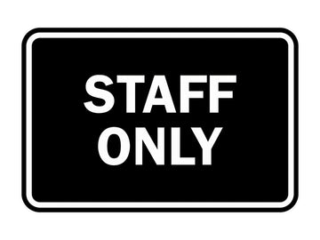 Signs ByLITA Classic Framed Staff Only Sign